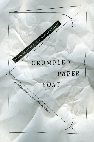 Crumpled paper boat : experiments in ethnographic writing